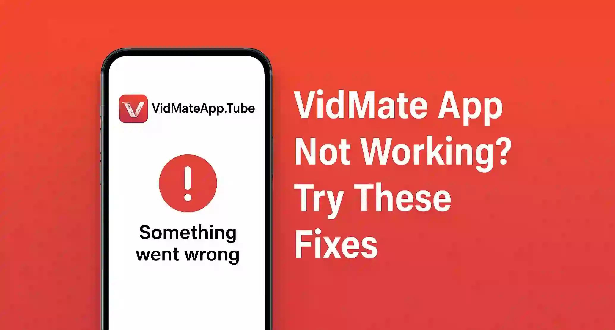 VidMate App Not Working Try These Fixes (1)